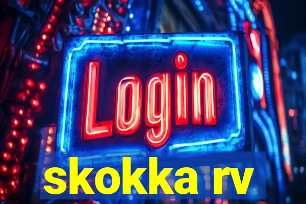 skokka rv
